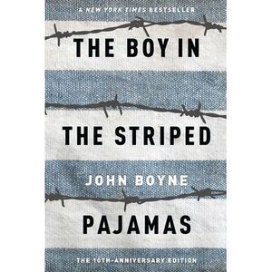 The Boy in the Striped Pajamas -- John Boyne